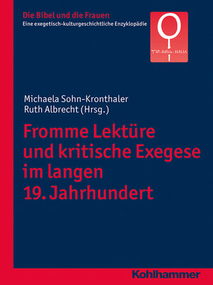 cover image of Fromme Lektüre und kritische Exegese im langen 19. Jahrhundert